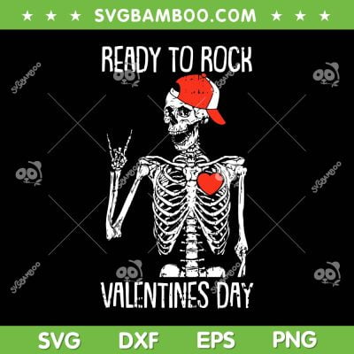 Skeleton Ready To Rock Valentines Day SVG PNG, Valentines Skeleton Heart SVG, Valentines Day DXF EPS SVG PNG Skeleton Ready To Rock Valentines Day SVG PNG, Valentines Skeleton Heart SVG, Valentines Day DXF EPS SVG PNG