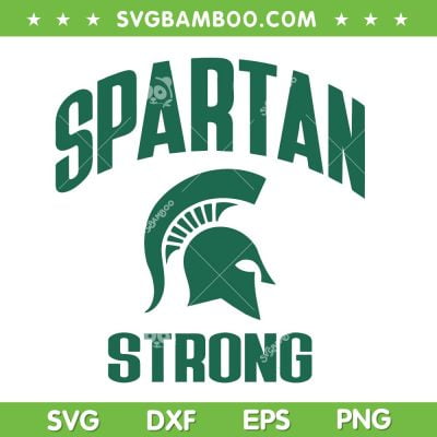 Spartan Strong MSU SVG, Pray for MSU SVG PNG, Spartan Football DXF SVG PNG EPS