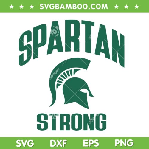 Spartan Strong MSU SVG, Pray for MSU SVG PNG, Spartan Football DXF SVG PNG EPS