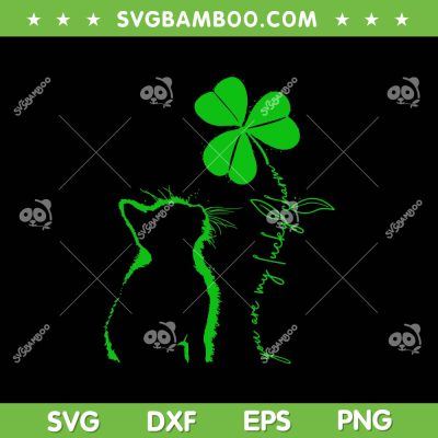 Cat You Are My Lucky Charm SVG PNG, St Patricks Day Cat Quote SVG, Lucky Shamrock DXF SVG PNG EPS