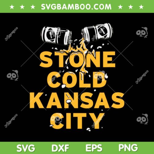 Stone Cold Kansas City SVG PNG, Kansas City Football SVG, KC Chiefs DXF EPS SVG PNG