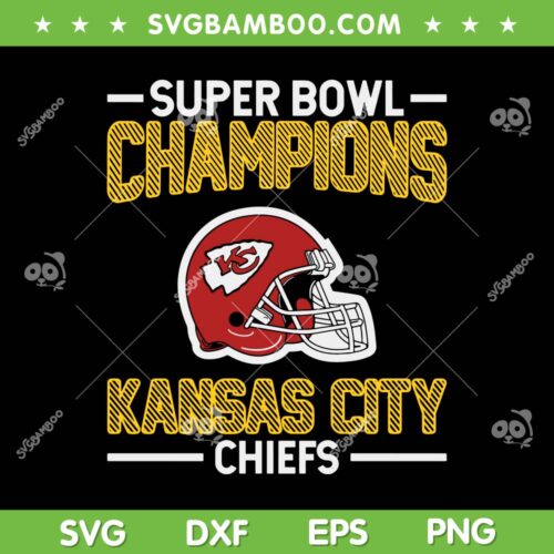 SuperBowl 57 Champions Kansas City SVG PNG, Helmet Kansas City Chiefs SVG, Chiefs Football DXF EPS SVG PNG