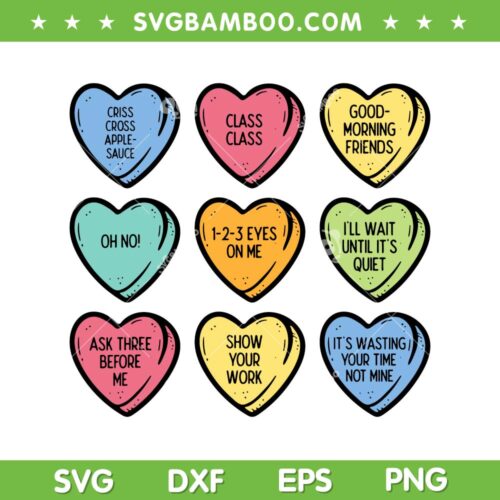 Teacher Conversation Hearts SVG PNG, Teacher Valentine SVG, Conversation Hearts DXF EPS SVG PNG