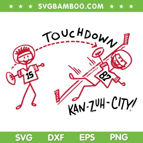 Touchdown Kan Zuh City SVG PNG, Kansas City Mahomes SVG, KC Chiefs DXF EPS SVG PNG