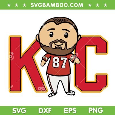 Travis Kelce Chibi SVG, Kelce Kansas City SVG PNG, Chiefs Kelce Bowl DXF EPS SVG PNG