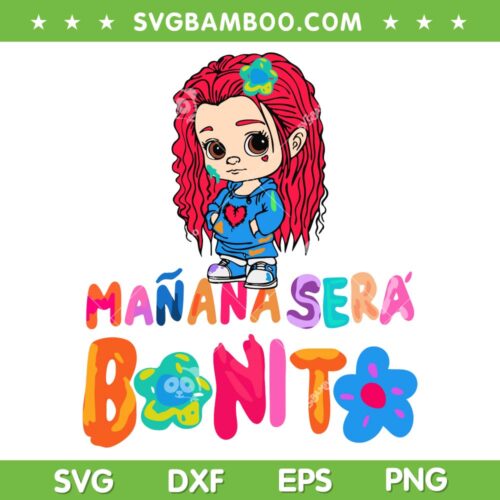 Manana Sera Bonito SVG PNG, Karol G SVG, New Album Karol G 2023 DXF SVG PNG EPS