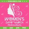 International Women's Day 2023 SVG PNG, 8 March IWD Embrace Equity SVG, International Day 8 March DXF SVG PNG EPS International Women's Day 2023 SVG PNG, 8 March IWD Embrace Equity SVG, International Day 8 March DXF SVG PNG EPS