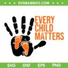 215 Every Child Matters Orange Day Hand SVG PNG, Every Child Matters SVG, Orange Day DXF SVG PNG EPS