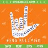 Anti Bullying Love Sign Language SVG, End Bullying Quote SVG, Unity Day DXF SVG PNG EPS Anti Bullying Love Sign Language SVG, End Bullying Quote SVG, Unity Day DXF SVG PNG EPS