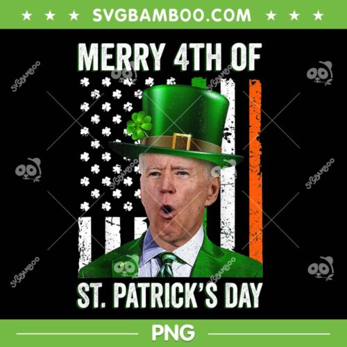 Biden Merry 4th Of St Patricks Day PNG, Joe Biden Leprechaun Hat PNG, Funny Joe Biden PNG