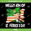 Biden Merry 4th Of St Patricks Day PNG, Funny Joe Biden Leprechaun PNG, Saint Patrick Day PNG
