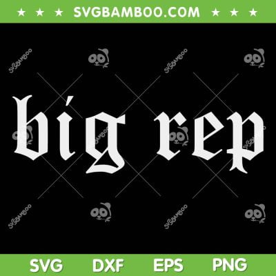 Big Rep Music Lover SVG PNG, Rap Music SVG, Womens For Music DXF SVG PNG EPS Big Rep Music Lover SVG PNG, Rap Music SVG, Womens For Music DXF SVG PNG EPS
