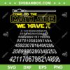 Come To The Math Side We Have Pi SVG PNG, Star Wars Pi Day SVG, Happy Pi Day DXF SVG PNG EPS