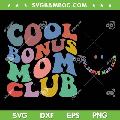 Cool Moms Club SVG PNG, Retro Mom Club SVG, Happy Mothers Day Vintage DXF SVG PNG EPS