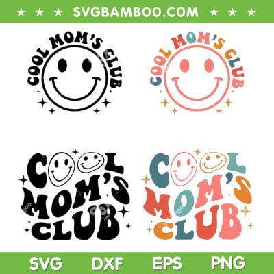 Cool Moms Club SVG Bundle, Wavy Letter SVG Bundle, Cool Moms Club Smile Face DXF SVG PNG EPS Cool Moms Club SVG Bundle, Wavy Letter SVG Bundle, Cool Moms Club Smile Face DXF SVG PNG EPS