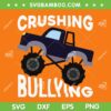 Crushing Bullying Monster Struck SVG PNG, Unity Day Orange SVG, Crushing Bullying DXF SVG PNG EPS Crushing Bullying Monster Struck SVG PNG, Unity Day Orange SVG, Crushing Bullying DXF SVG PNG EPS