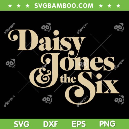 Daisy Jones The Six Logo SVG PNG, Daisy Jones Band SVG, Audiobooks DXF SVG PNG EPS