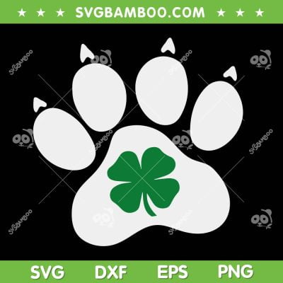 Dog Paw Shamrock SVG PNG, Dog Cat Paw St Patrick's Day SVG, Clover Leaf Paw DXF SVG PNG EPS Dog Paw Shamrock SVG PNG, Dog Cat Paw St Patrick's Day SVG, Clover Leaf Paw DXF SVG PNG EPS