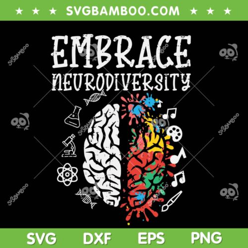 Embrace Neurodiversity SVG PNG, Autism Brain SVG, Brain Autism Awareness DXF SVG PNG EPS