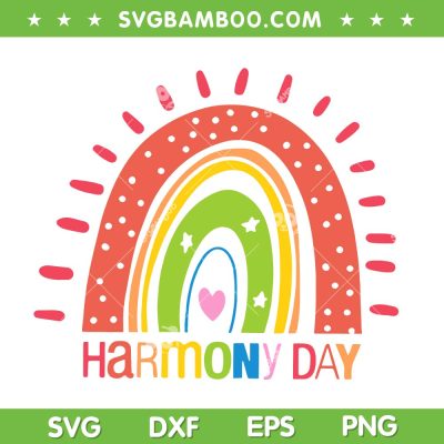 Harmony Day 21st of March SVG PNG, Rainbow Harmony Day 2023 SVG, Colorful Harmony DXF SVG PNG EPS