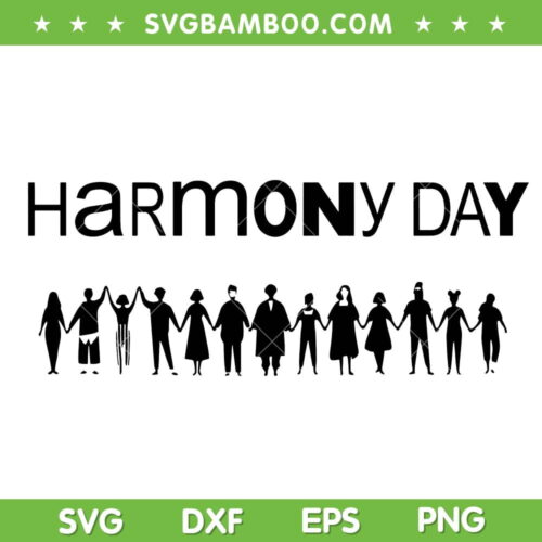 Harmony Day Black and White SVG, 21 March Harmony Day SVG PNG, Celebrated Harmony Day DXF SVG PNG EPS