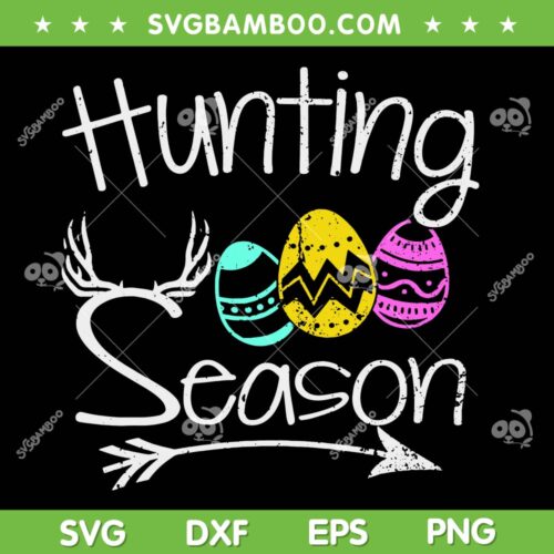 Hunting Season Egg Dear SVG PNG, Easter Day Hunting Squad SVG, Hunting Season DXF SVG PNG EPS