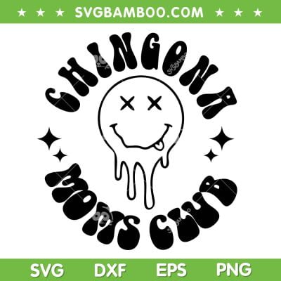 Chingona Mom Club SVG PNG, Cansada Moms Club SVG, Latina DXF SVG PNG EPS Chingona Mom Club SVG PNG, Cansada Moms Club SVG, Latina DXF SVG PNG EPS