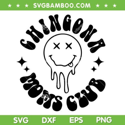 Chingona Mom Club SVG PNG, Cansada Moms Club SVG, Latina DXF SVG PNG EPS