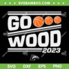 Go Wood 2023 SVG PNG, Longwood Lancers Basketball SVG, Lets Go Wood DXF SVG PNG EPS Go Wood 2023 SVG PNG, Longwood Lancers Basketball SVG, Lets Go Wood DXF SVG PNG EPS