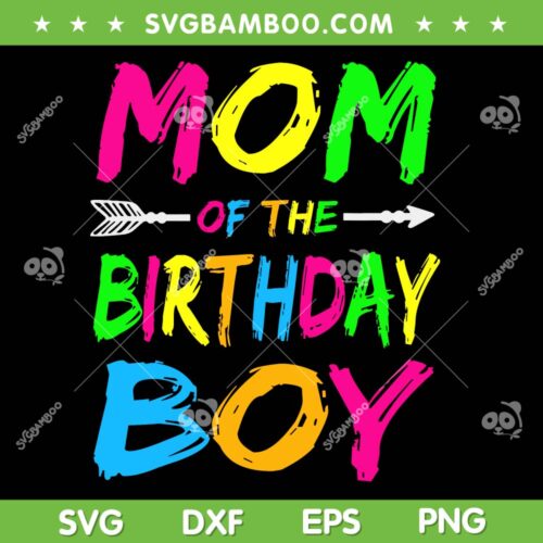Mom Of The Birthday Boy Glows SVG PNG, Retro 80s Party SVG, Happy Birthday Boy DXF SVG PNG EPS