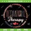 Occupational Therapy SVG PNG, OT Therapist Heart SVG, I Heart Occupational DXF SVG PNG EPS