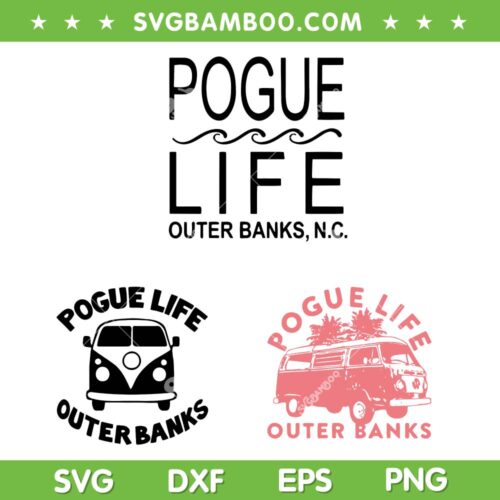 Outer Banks Pogue Life SVG Bundle, Pogue Life Camping SVG Bundle, Outer Banks DXF SVG PNG EPS