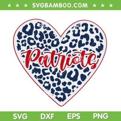 Patriots Heart Leopard SVG PNG, Patriots Football Cheer SVG, Patriots Cheer DXF SVG PNG EPS Patriots Heart Leopard SVG PNG, Patriots Football Cheer SVG, Patriots Cheer DXF SVG PNG EPS