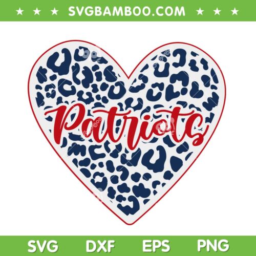 Patriots Heart Leopard SVG PNG, Patriots Football Cheer SVG, Patriots Cheer DXF SVG PNG EPS