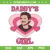 Pedro Pascal Daddy Girls SVG, Pedro Heart SVG, Daddy Girls Heart DXF SVG PNG EPS