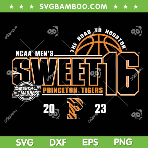 Princeton Tigers Sweet 16 SVG PNG, 2023 March Madness Basketball SVG, NCAA Basketball DXF SVG PNG EPS