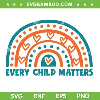 Rainbow Every Child Matters SVG PNG, Rainbow Orange Day SVG, Children School DXF SVG PNG EPS Rainbow Every Child Matters SVG PNG, Rainbow Orange Day SVG, Children School DXF SVG PNG EPS