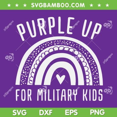 Rainbow Purple Up Military Child Awareness SVG PNG, Military Child Month SVG, Military Child Rainbow DXF SVG PNG EPS