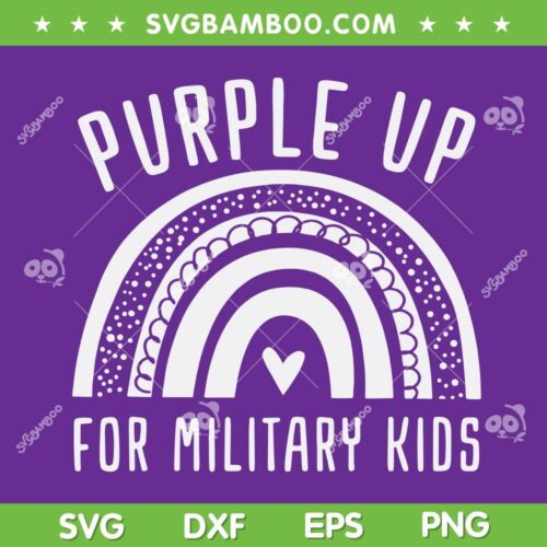 Rainbow Purple Up Military Child Awareness SVG PNG, Military Child Month SVG, Military Child Rainbow DXF SVG PNG EPS