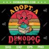 Retro Adopt A Demodog SVG PNG, Demogorgon Stranger Things 4 SVG, Funny Demodog DXF SVG PNG EPS Retro Adopt A Demodog SVG PNG, Demogorgon Stranger Things 4 SVG, Funny Demodog DXF SVG PNG EPS