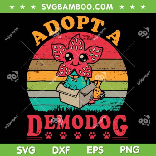 Retro Adopt A Demodog SVG PNG, Demogorgon Stranger Things 4 SVG, Funny Demodog DXF SVG PNG EPS