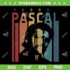 Retro Pedro Pascal SVG PNG, Daddy's Girl 90s Vintage SVG, Pedro Pascal DXF SVG PNG EPS