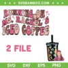 Running On Ms Rachel SVG PNG, Iced Coffee Ms Rachel Mom SVG, Coffee With Miss Rachel DXF SVG PNG EPS