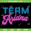 Team Ariana SVG PNG, Send It to Darrell SVG, Tom and Raquel Scandal DXF SVG PNG EPS Team Ariana SVG PNG, Send It to Darrell SVG, Tom and Raquel Scandal DXF SVG PNG EPS
