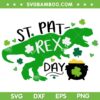 St Pat Rex Day SVG PNG, Lucky Dinosaur SVG, Shamrock Patricks Day DXF SVG PNG EPS St Pat Rex Day SVG PNG, Lucky Dinosaur SVG, Shamrock Patricks Day DXF SVG PNG EPS