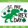 Funny St Pat Rex Day SVG PNG, Dinosaur Lucky Shamrock SVG, St Patricks Day DXF SVG PNG EPS Funny St Pat Rex Day SVG PNG, Dinosaur Lucky Shamrock SVG, St Patricks Day DXF SVG PNG EPS