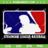 Stranger League Baseball SVG PNG, Steve Baseball Stranger Things SVG, Stranger Things 4 DXF SVG PNG EPS Stranger League Baseball SVG PNG, Steve Baseball Stranger Things SVG, Stranger Things 4 DXF SVG PNG EPS