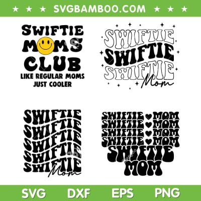Swiftie Mom SVG Bundle, I Had The Best Day With You SVG Bundle, Swiftie Mom Club DXF SVG PNG EPS