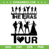 Taylor Swift The Eras Tour SVG PNG, Taylor Swift Tour 2023 SVG, Funny Taylor Swift DXF SVG PNG EPS Taylor Swift The Eras Tour SVG PNG, Taylor Swift Tour 2023 SVG, Funny Taylor Swift DXF SVG PNG EPS