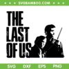 The Last Of Us SVG PNG, Joel Miller The Last Of Us SVG, Movie Logo DXF SVG PNG EPS